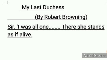 MY LAST DUCHESS (BY ROBERT BROWNING) || EXPLANATION WITH REF & CONTEXT || DESCRIBED IN HINDI