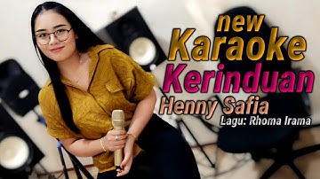KERINDUAN KARAOKE DUET HENNY SAFIA NEW