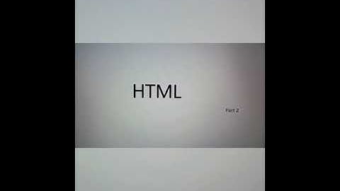 Class 8: HTML  part 2