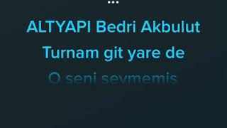 TURNAM GİT YARE DE KARAOKE Resimi