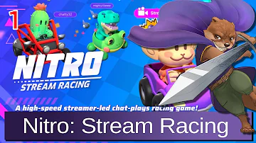Let's Play Nitro: Stream Racing w/ Bog Otter ► Episode 1