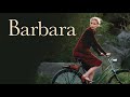 Barbara  official trailer