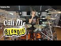 Blondie - Call Me | Drum cover by Kalonica Nicx