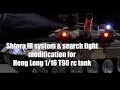 T90 Heng Long RC Tank with Shtora IR System & search light modification