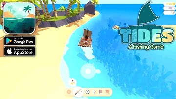 Tides: A Fishing Game (Android,IOS)