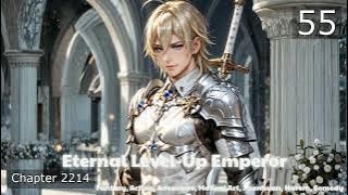 Eternal Level Up Emperor   Episode 55 Audio   Romance Rendezvous Audiobook