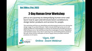 UXPA MN October Webinar: Human Error Workshop Day 1 of 2