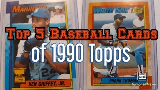 Top 5 Baseball Cards of 1990 Topps