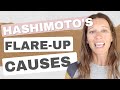 Hashimotos Flare Up Causes and Triggers? (and what to do)