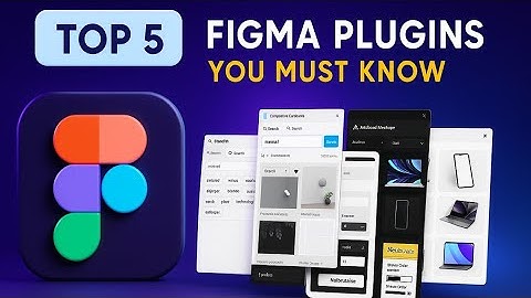 🎨 Top 5 Figma Plugins Every UI/UX Designer Must Use in 2025! 🔥