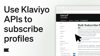 How to Subscribe Profiles with Klaviyo’s API (Email & SMS Consent)