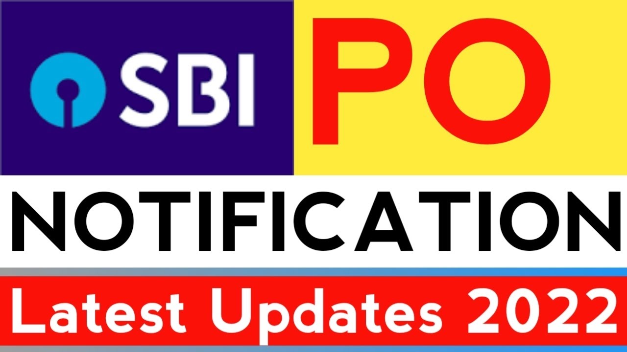 SBI PO NOTIFICATION 2022 😳😳