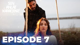 Sen Anlat Karadeniz | Lifeline - Episode 7 screenshot 4
