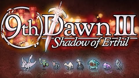 9th Dawn III: Shadow of Erthil Open world RPG As Humanity’s last hope, lead your Daughters to combat