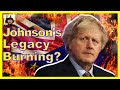 Boris Johnson&#39;s Brexit Legacy Now Completely On Fire?