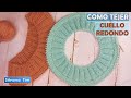 Como Tejer CUELLO REDONDO a Dos Agujas tejido paso a paso, muy facil № 1107