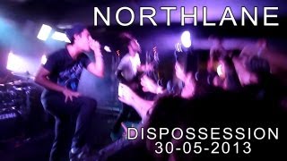 Northlane -  Dispossession 30-05-2013