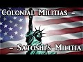 Episode 1: Colonial Militias -- Satoshi's Militia