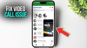 How to Fix Messenger Video Call Not Working