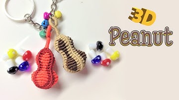 Very simple 3D Peanut macrame key chain - Hướng dẫn thắt móc khóa hạt đậu phộng đơn giản