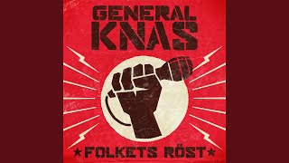 Video thumbnail of "General Knas - Folkets Röst"