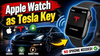 How to Use Apple Watch as Tesla Key 🔑 | Unlock &amp; Drive Tesla Without iPhone 🚗⌚ #Tesla #applewatch