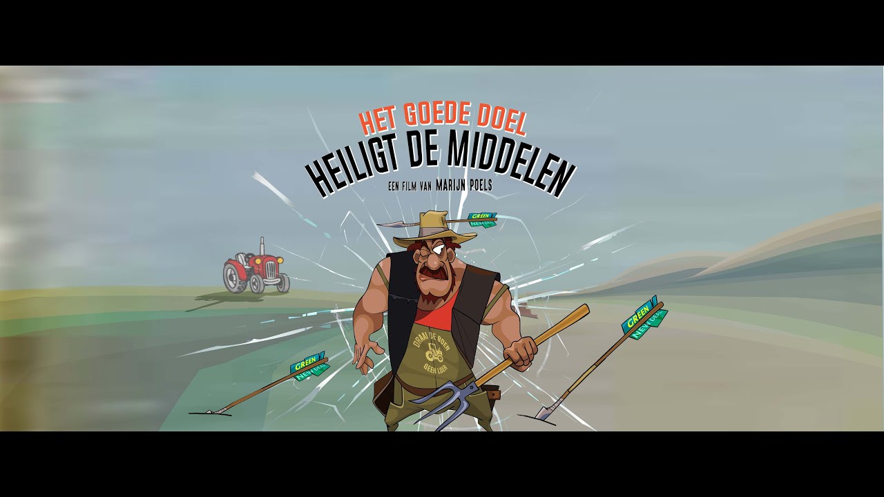HET GOEDE DOEL HEILIGT DE MIDDELEN - YouTube