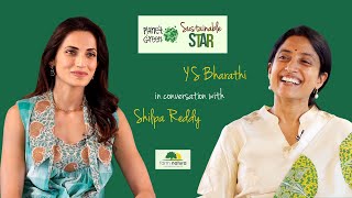 Teaser - Y S Bharathi | Ep 2.1 | Sustainable Star | Sustainable Living with Shilpa Reddy