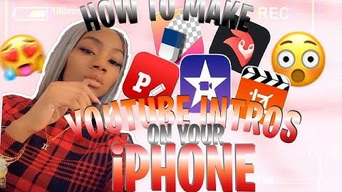 HOW TO MAKE YOUTUBE INTRO ON iPHONE 📲❤️ In 10 MINS (BEGINNER FRIENDLY)