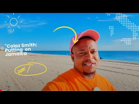 Is Colaz Smith: Putting Jamaica on the Map – One Adventure at a Time!