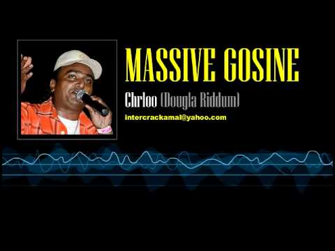 Massive Gosine - Chrloo (Dougla Riddim)