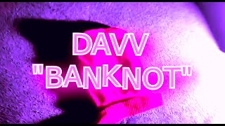 DAVV- BANKNOT (music video)