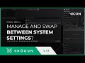 How do I manage and swap between system settings in Vicon Shōgun Live and Markerless?