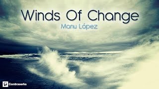 Wind of Change - Scorpions, instrumental Sax Version by Manu Lopez, 90's Ballad, Musica Instrumental