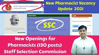 SSC Pharmacist Vacancy 2021 |Pharmacists 130 posts Staff Selection Commission | SSC Recruitment 2021