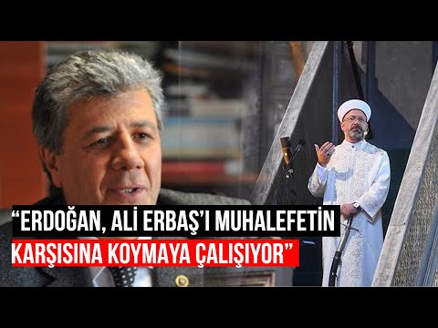 Mustafa Balbay: Ali Erbaş dualardan çok beddualardan sorumlu bir kişidir