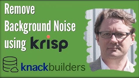 Remove Background Noise Using Krisp.ai (product review, not Knack database functionality)