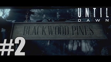 Until Dawn Walkthrough Gameplay - Part 2 - Memento Mori/Friendship