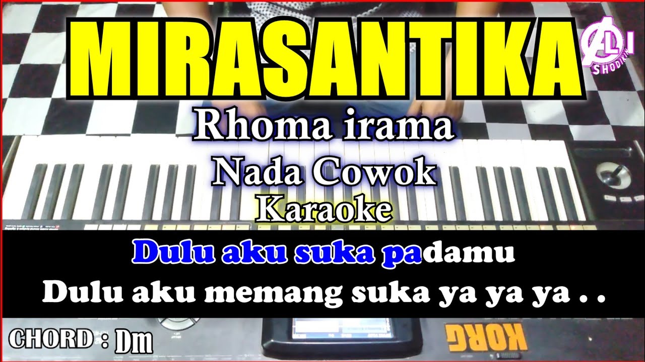 MIRASANTIKA Karaoke Rhoma irama | Korg Pa3x (Chord\u0026Lirik) Nada Cowok