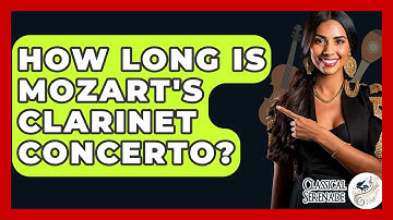 How Long Is Mozart