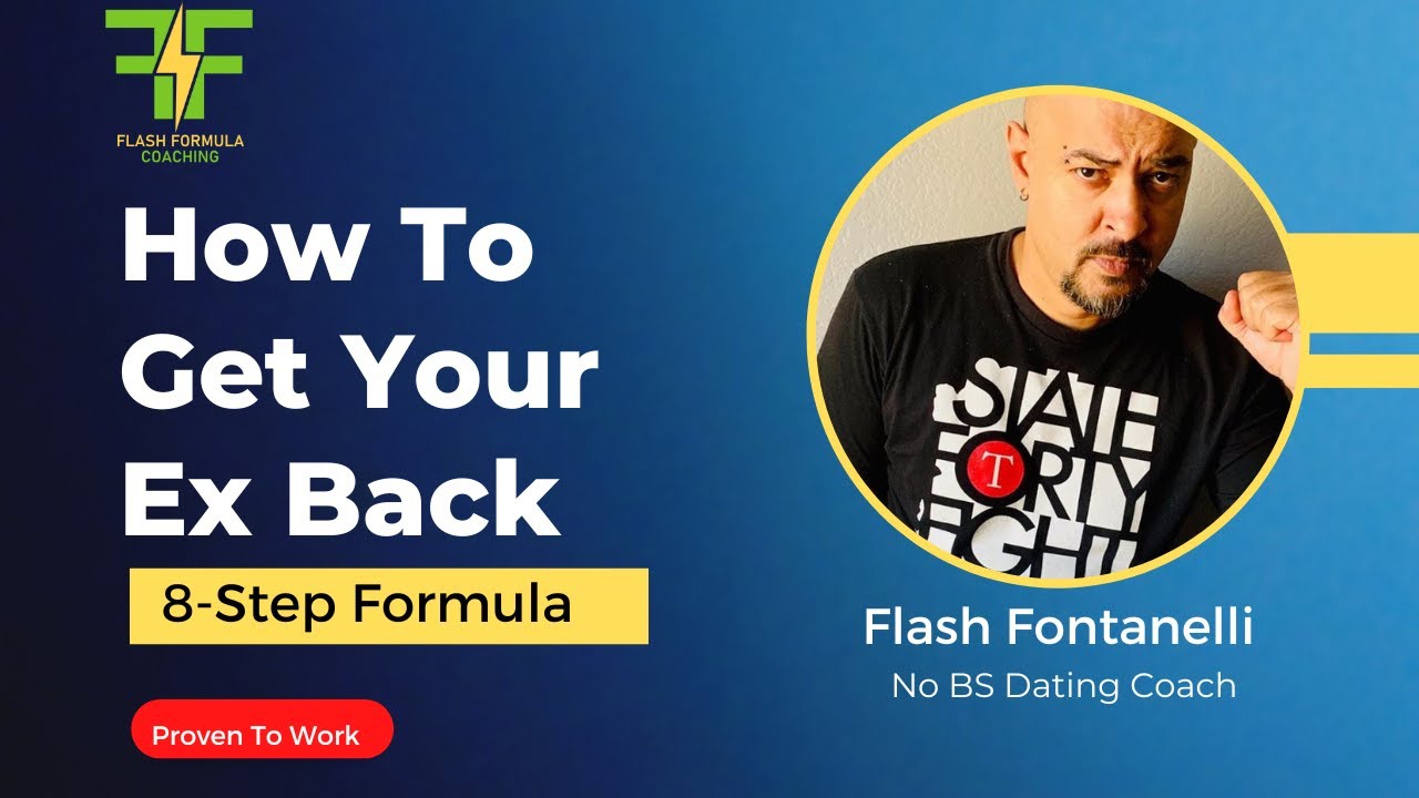 Get Your Ex Back in 8 Steps: 2022 Version