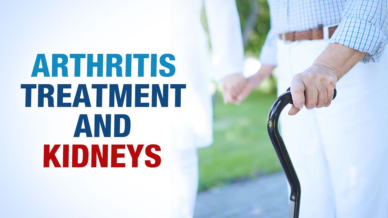 Arthritis Treatment and Kidneys Dr. Gaurav Sharma Defeating