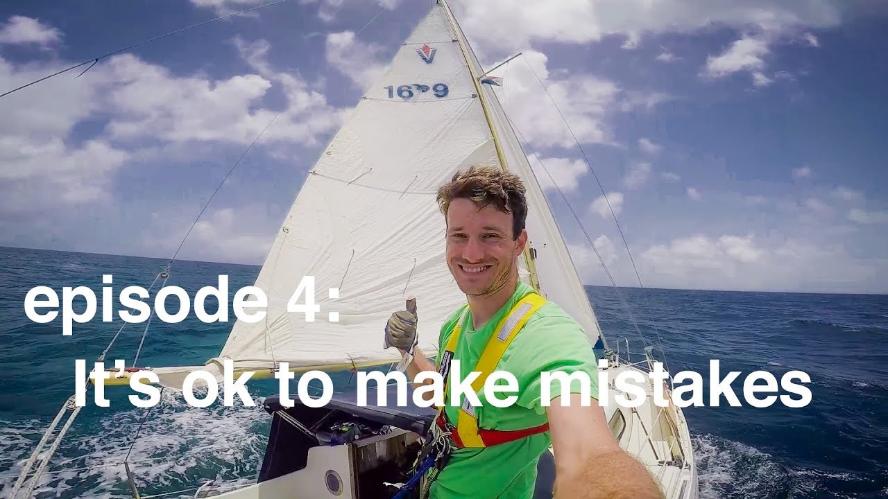 It’s ok to make mistakes – Sailing Tarka Ep. 4