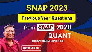 SNAP 2023 Prep Booster || SNAP 2020 Question Paper & Solution for Quantitative Aptitude