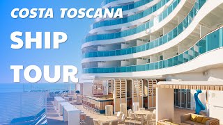 ▶ COSTA TOSCANA - FULL SHIP TOUR - SHIP VISIT - ALL SPACES AND CABINS
