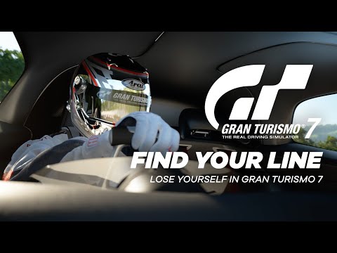 Gran Turismo 7 - Find Your Line / Lose Yourself | PS5, PS4