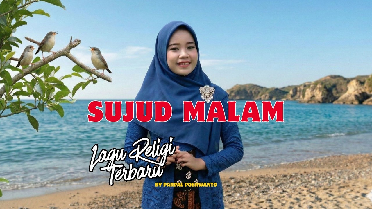 SUJUD MALAM Lagu Religi Terbaru