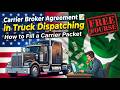 How to Fill a Carrier Packet in #truckdispatching ✅ Lec#10 | Carrier Broker Agreement #carrierpacket