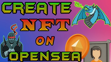 Opensea Nft Tutorial: How To Create NFT Opensea | How To Make Money With Nfts 2022 |