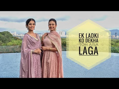 Ek Ladki Ko Dhekha Toh Aisa Laga | Team Naach Choreography |